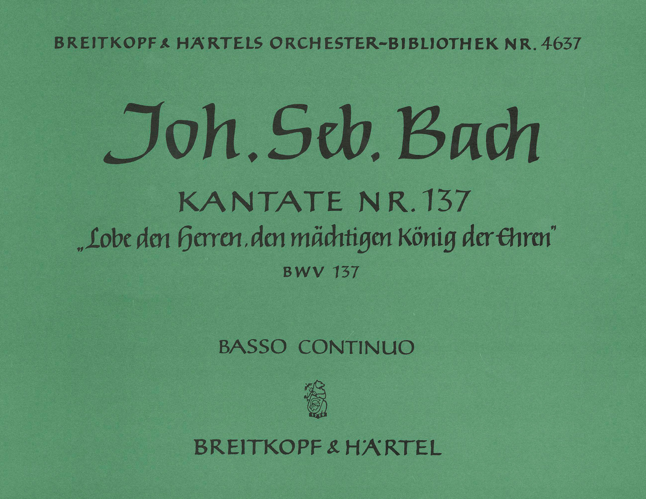 Vorderes Coverbild Kantate BWV 137 „Lobe den Herren, den mächtigen König der Ehren“