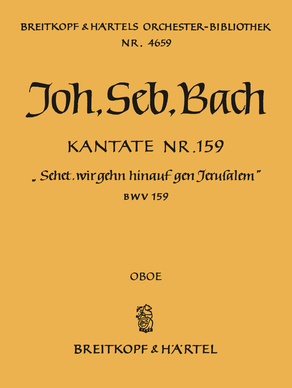 Vorderes Coverbild Kantate BWV 159 „Sehet, wir gehn hinauf gen Jerusalem“