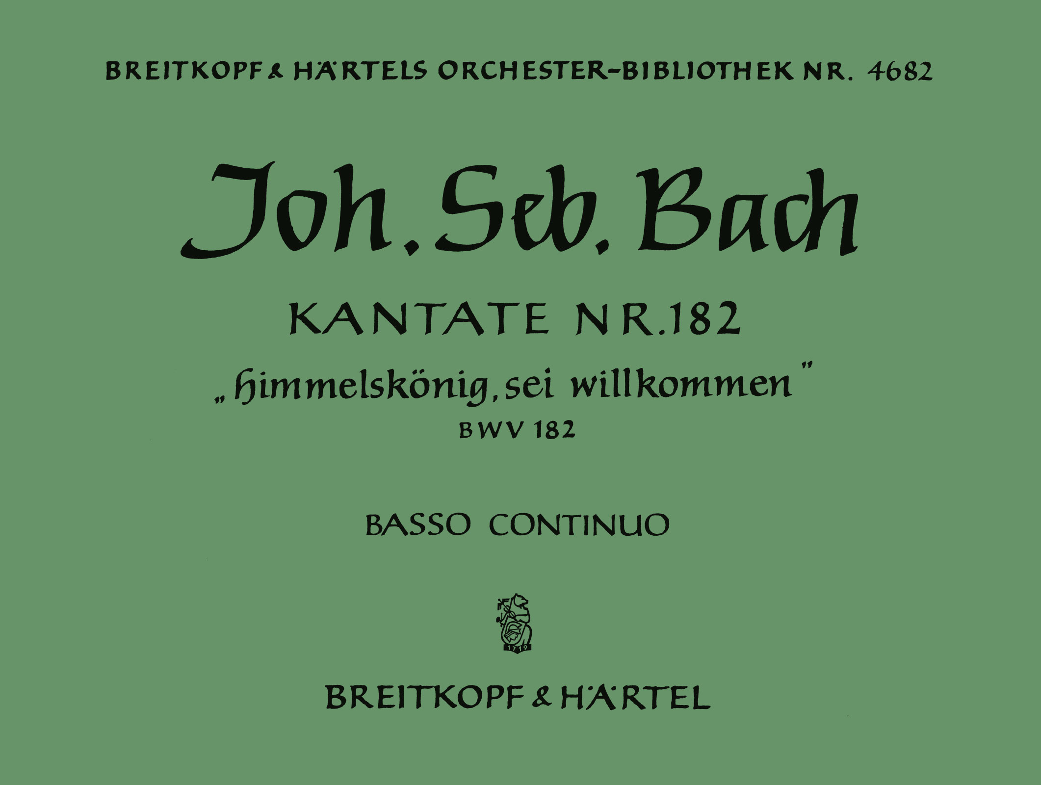 Vorderes Coverbild Kantate BWV 182 „Himmelskönig, sei willkommen“ (1728)