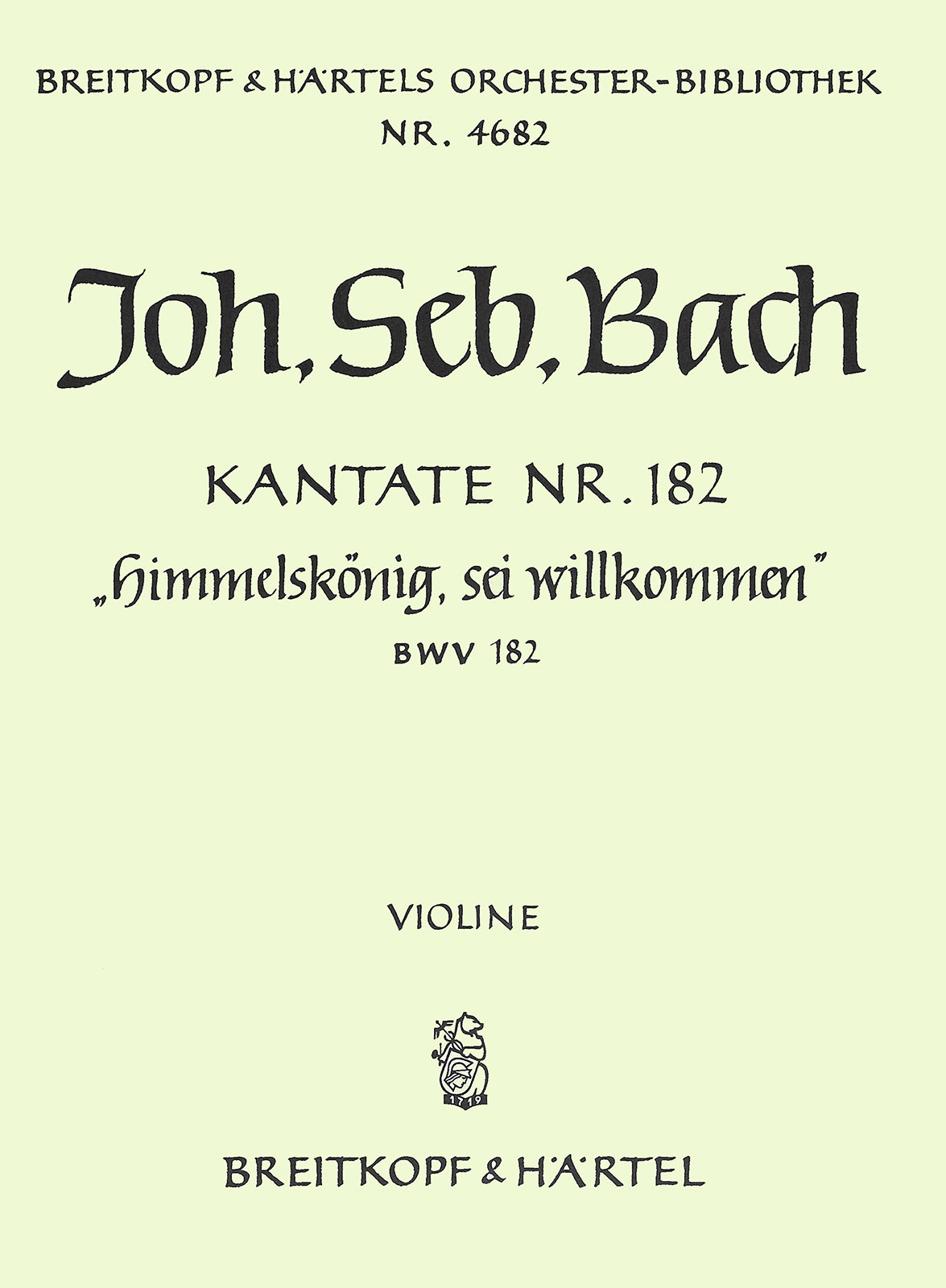 Vorderes Coverbild Kantate BWV 182 „Himmelskönig, sei willkommen“ (1728)