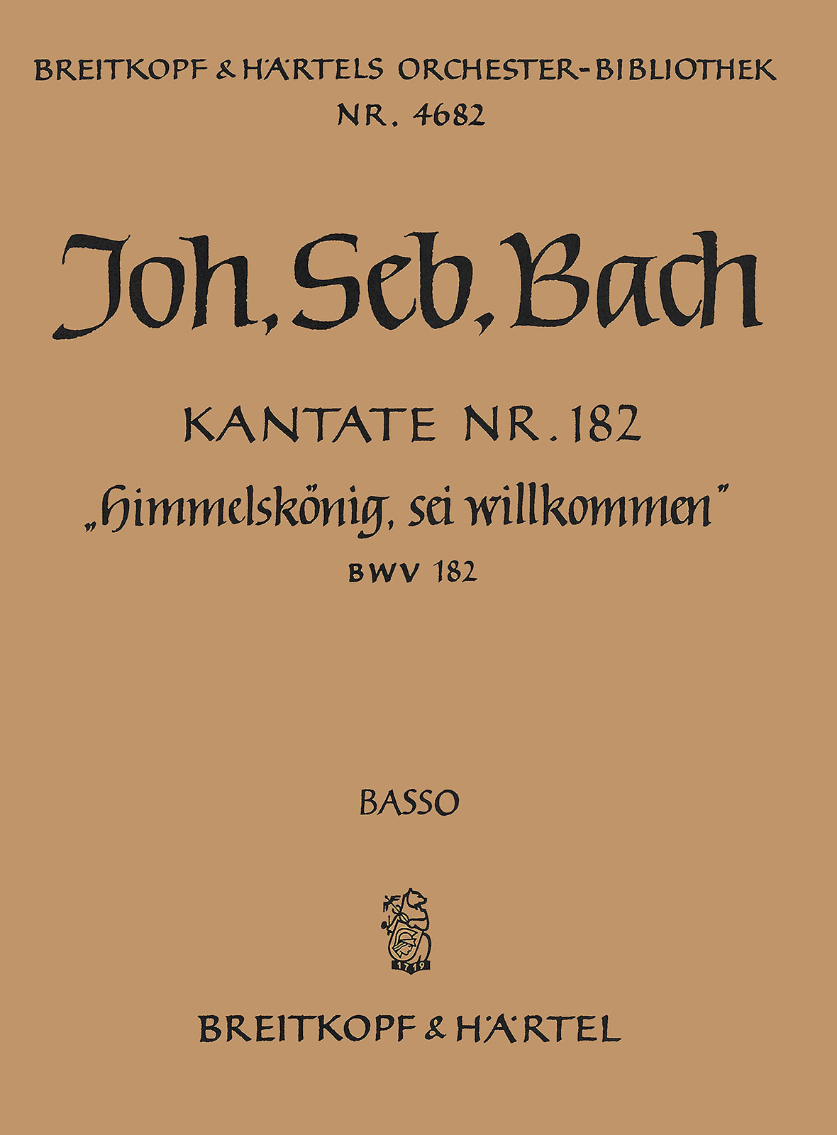 Vorderes Coverbild Kantate BWV 182 „Himmelskönig, sei willkommen“ (1728)
