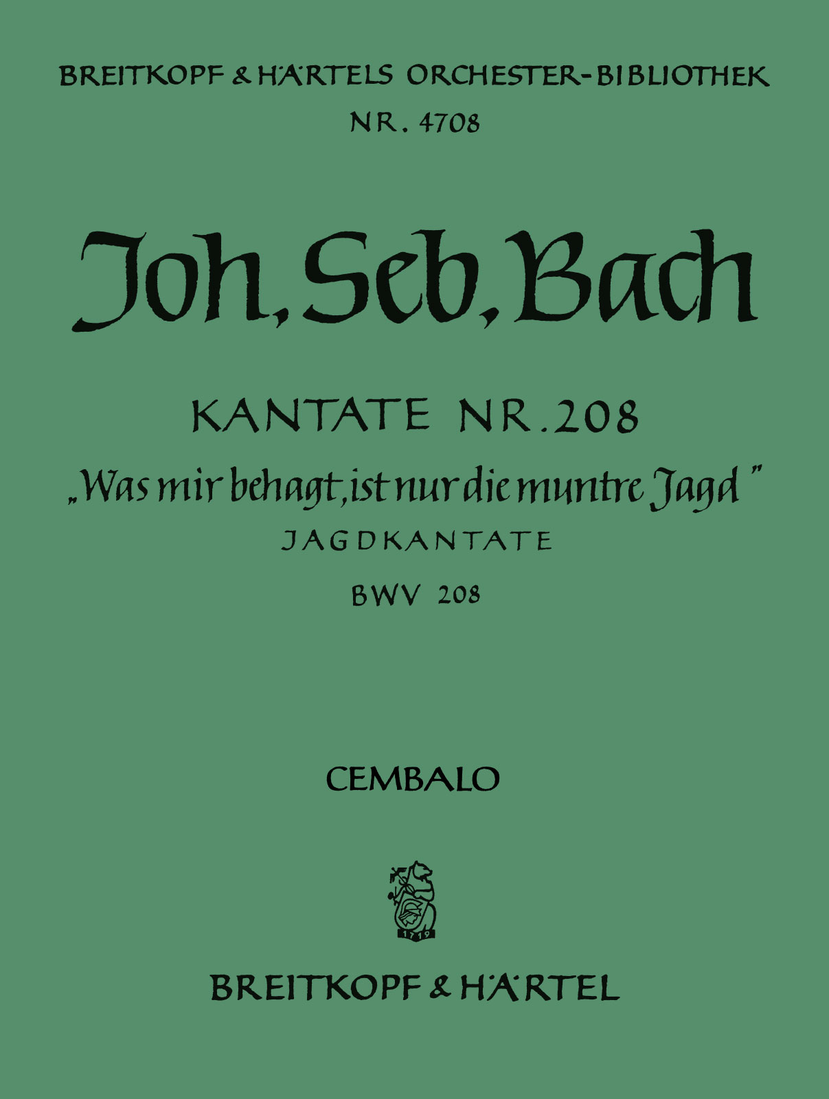 Vorderes Coverbild Kantate BWV 208 „Was mir behagt, ist nur die muntre Jagd“ "Jagdkantate"