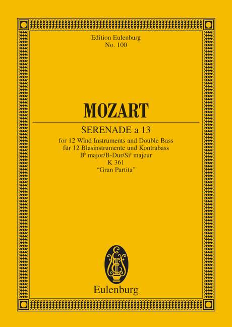 Vorderes Coverbild Serenade a 13 No. 10 B-Dur KV 361 "Gran Partita" (1781)