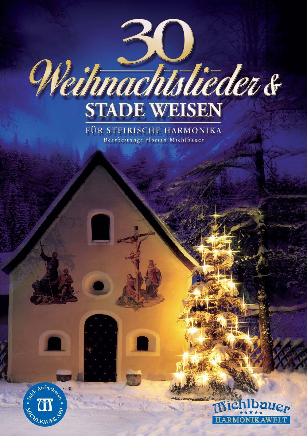Vorderes Coverbild 30 Weihnachtslieder und stade Weisen