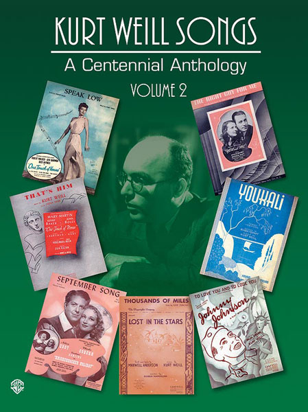 Anderes Coverbild Kurt Weill Songs – A Centennial Anthology - Volume 2