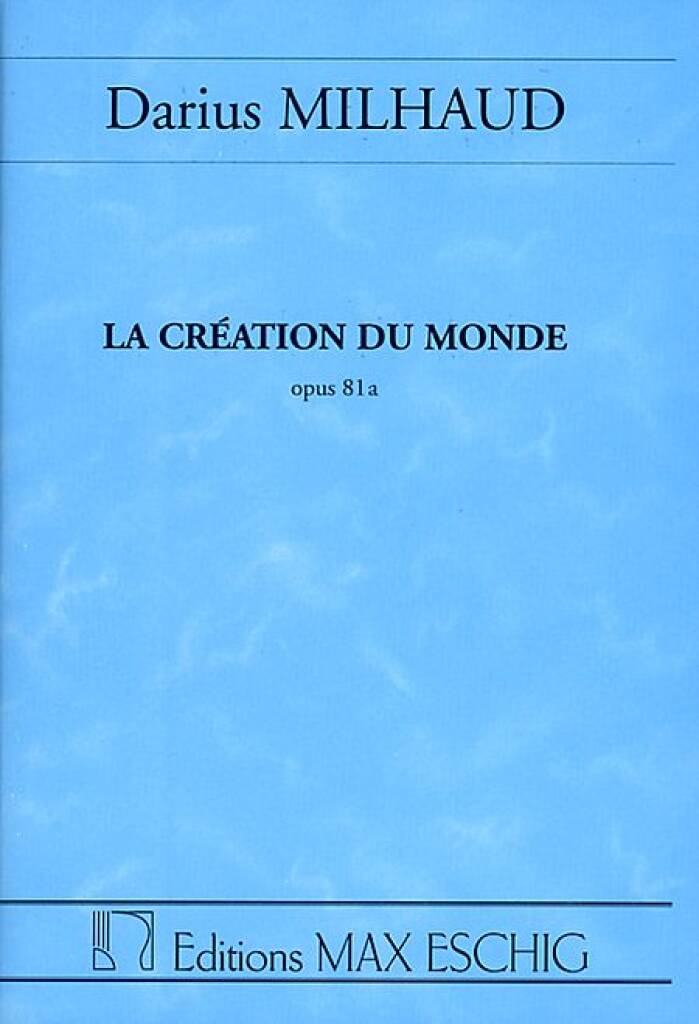 Vorderes Coverbild La Création du Monde op. 81a