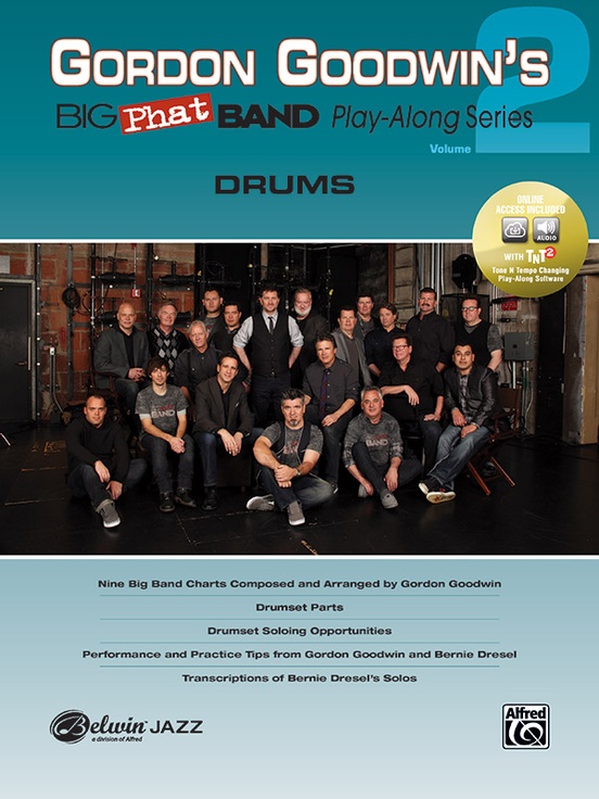 Vorderes Coverbild Gordon Goodwin's Big Phat Band Play-Along Series: Drums, Volume 2