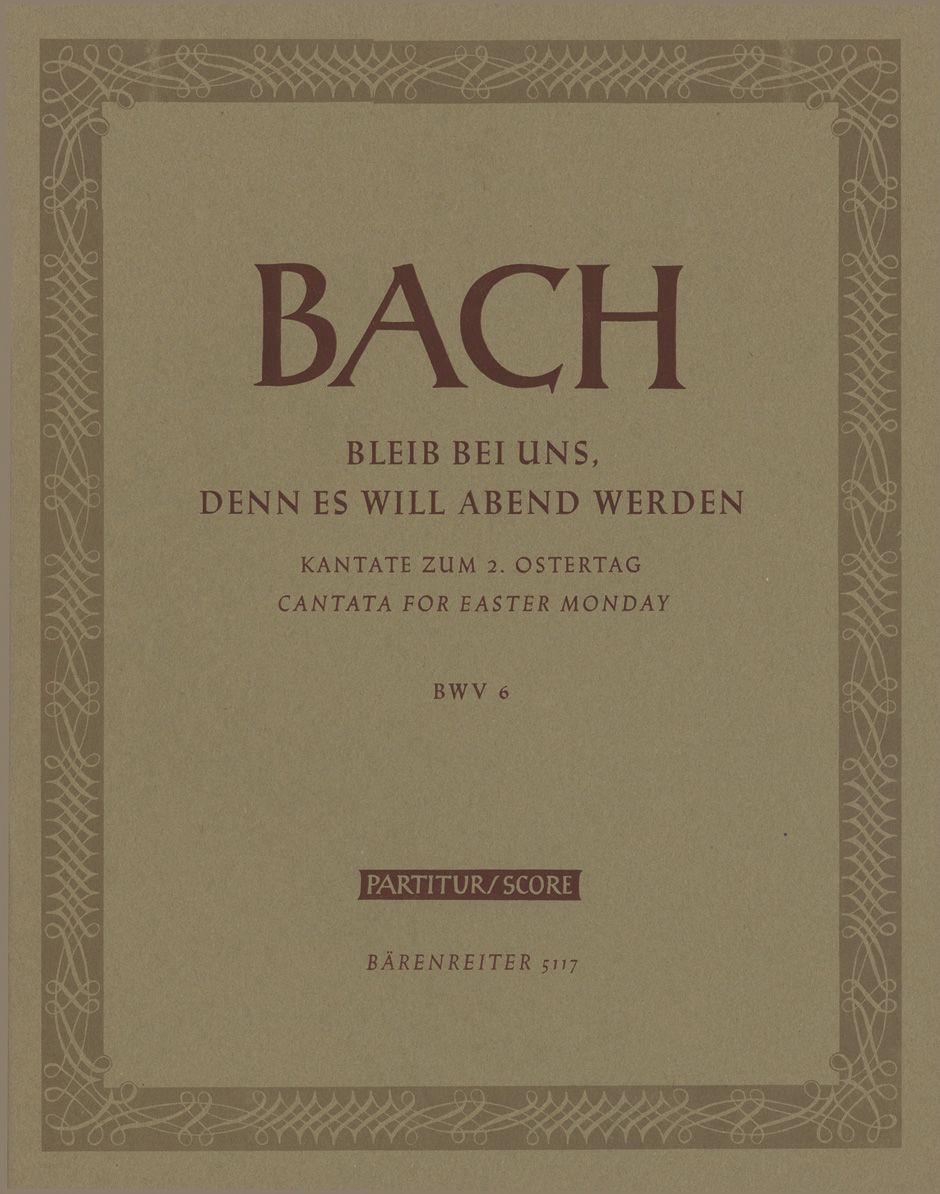 Vorderes Coverbild Bleib bei uns, denn es will Abend werden BWV 6