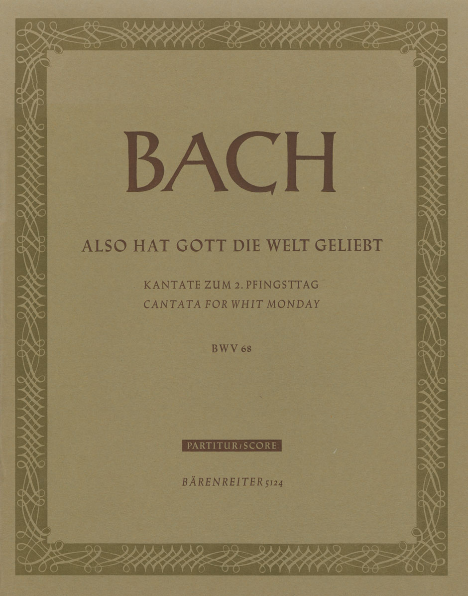 Vorderes Coverbild Also hat Gott die Welt geliebt BWV 68