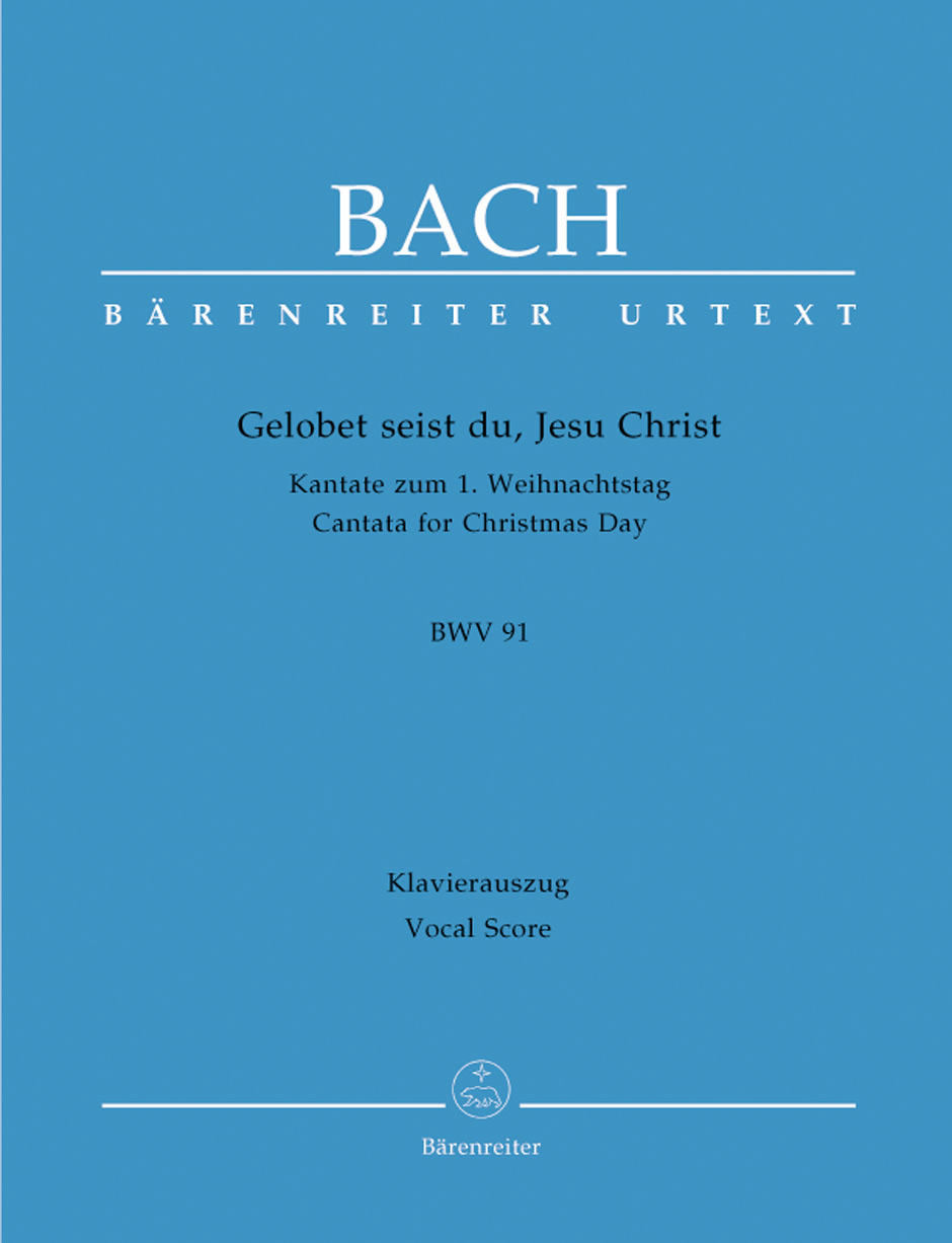 Vorderes Coverbild Gelobet seist du, Jesu Christ BWV 91