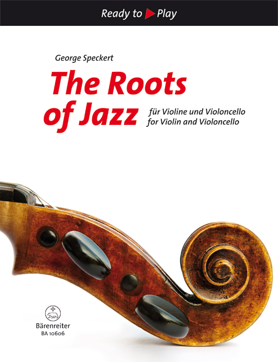 Vorderes Coverbild The Roots of Jazz für Violine und Violoncello