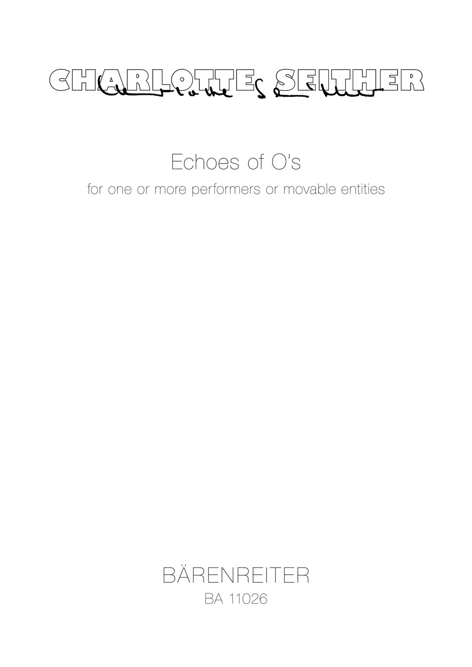 Vorderes Coverbild Echoes of O's für einen oder mehrere Ausführende oder für bewegliche Objekte (2007)