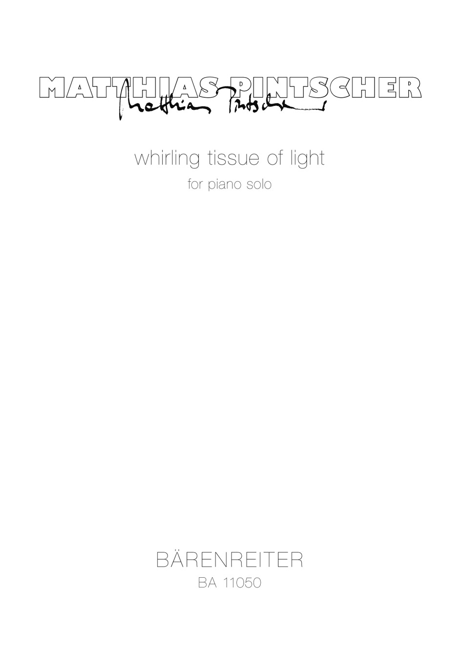 Vorderes Coverbild whirling tissue of light for piano solo (2013)