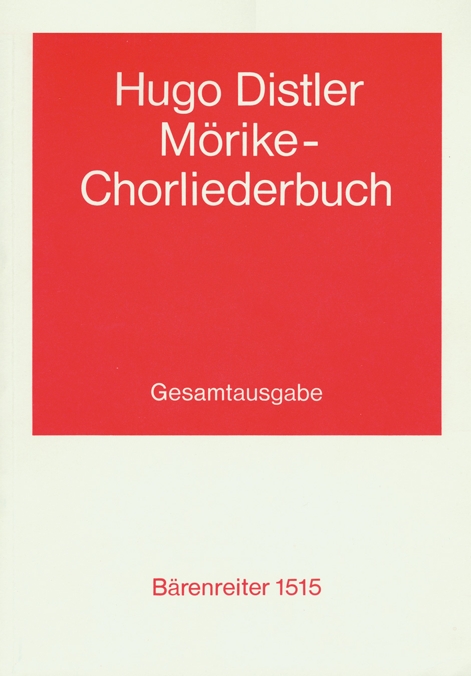 Vorderes Coverbild Mörike-Chorliederbuch, Teil 1-3 op. 19 (1938/1939)