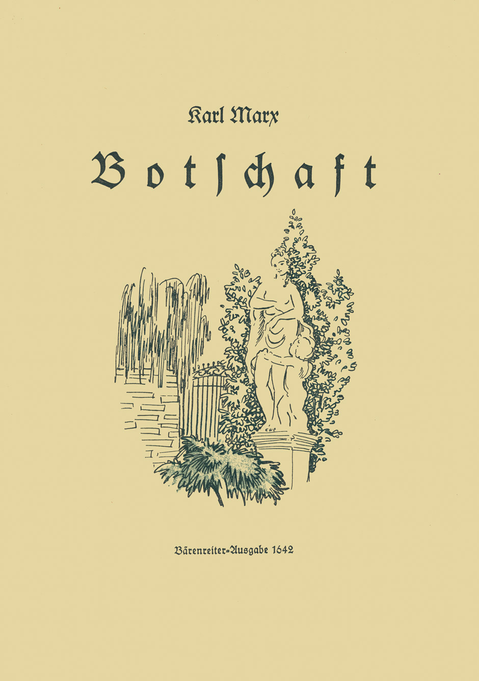 Vorderes Coverbild Botschaft - Sag mir, wo ich den Geliebten finde für eine Sopranstimme, zwei Altblockflöten (Querflöte oder Geigen) und Klavier op. 41 (1938)
