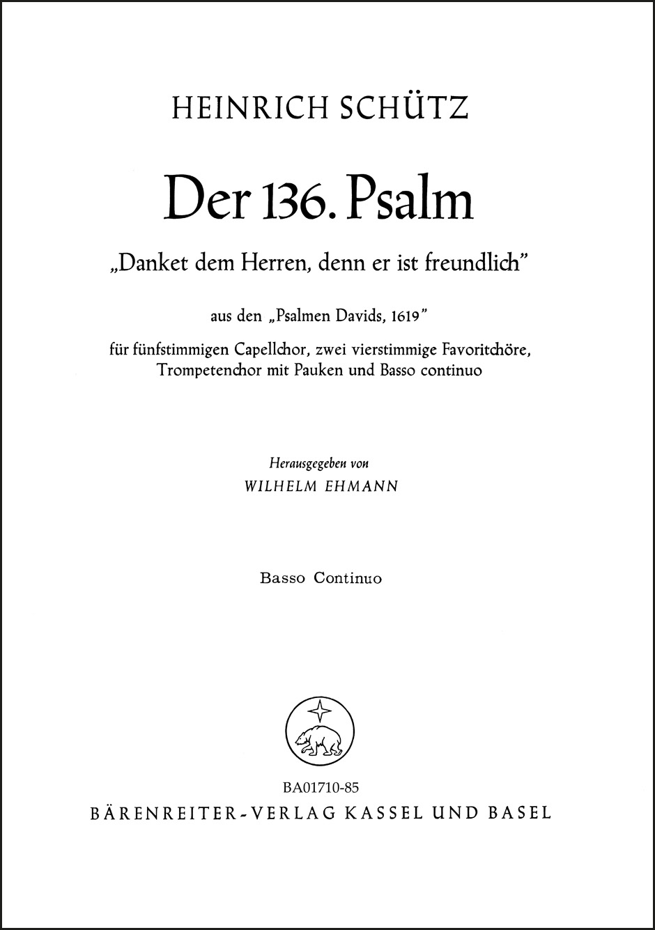 Vorderes Coverbild "Danket dem Herren, denn er ist freundlich" für 2 Favoritchöre, Capellchor und Instrumente SWV 45