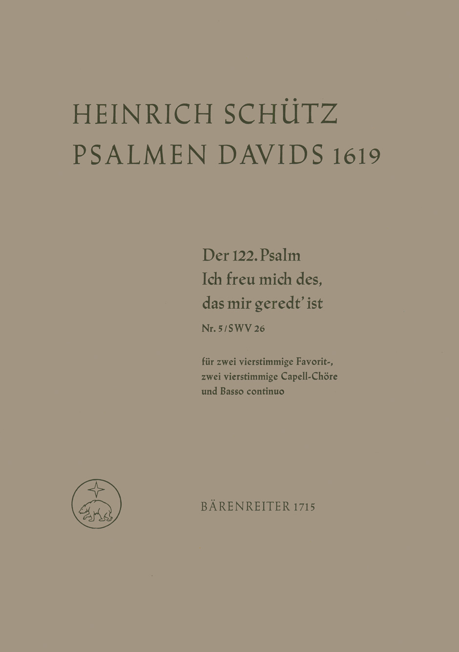 Vorderes Coverbild "Ich freu mich des, das mir geredt ist" für 2 Favoritchöre, 2 Capellchöre und Basso continuo SWV 26