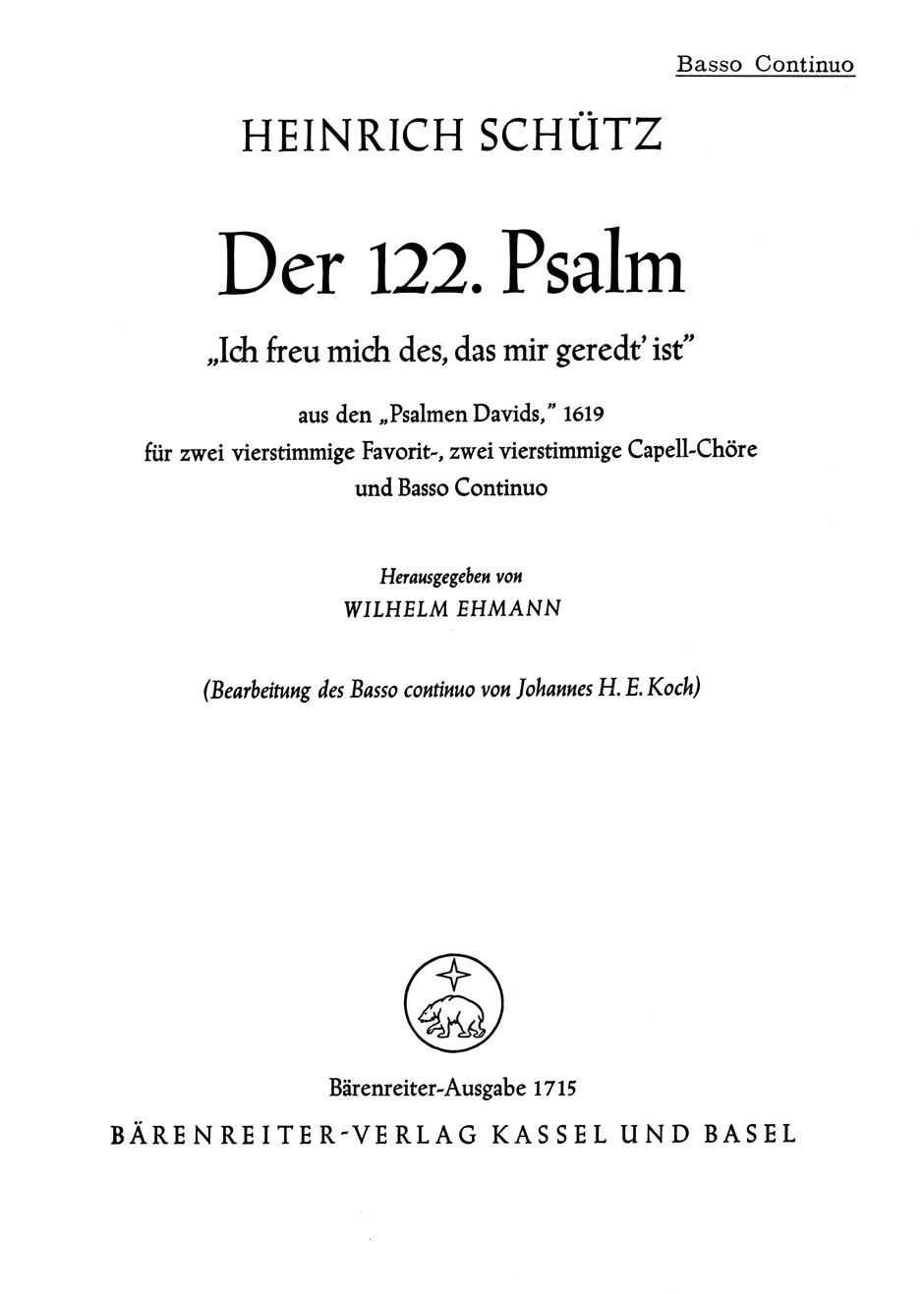 Vorderes Coverbild "Ich freu mich des, das mir geredt ist" für 2 Favoritchöre, 2 Capellchöre und Basso continuo SWV 26