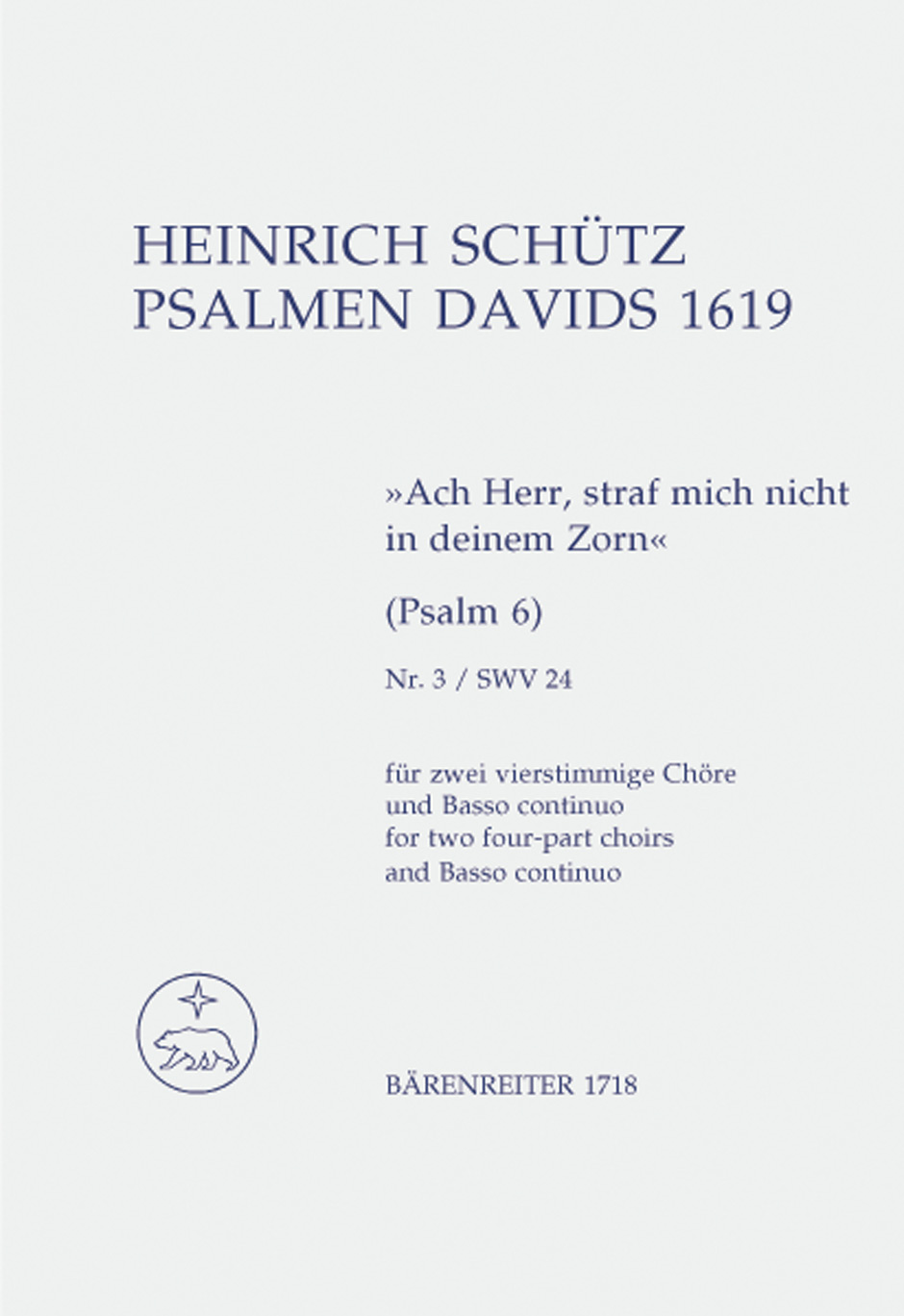 Vorderes Coverbild "Ach Herr, straf mich nicht in deinem Zorn" für 2 Favoritchöre und Basso continuo SWV 24