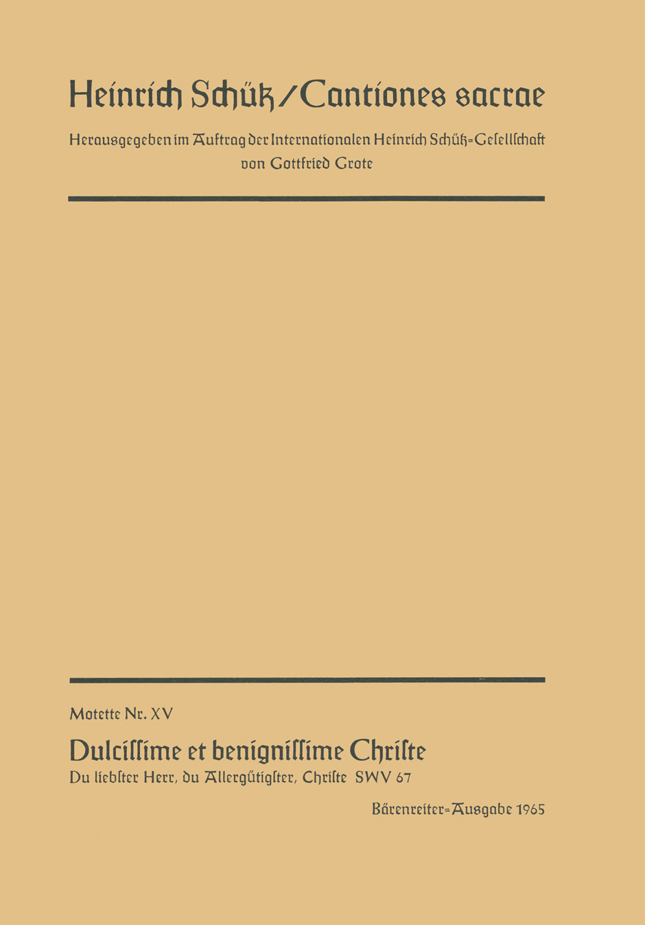 Vorderes Coverbild Dulcissime et benignissime Christe (Du liebster Herr) Nr. 15 SWV 67