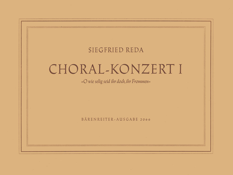 Vorderes Coverbild Choralkonzert "O wie selig seid ihr doch, ihr Frommen" (1947)