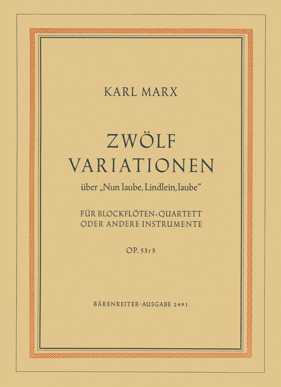 Vorderes Coverbild 12 Variationen über "Nun laube, Lindlein, laube" für Blockflötenquartett oder andere Instrumente op. 53/3 (1954)