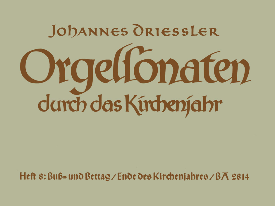 Vorderes Coverbild Orgelsonaten durch das Kirchenjahr, Heft 8: Buß- und Bettag / Ende des Kirchenjahres op. 30