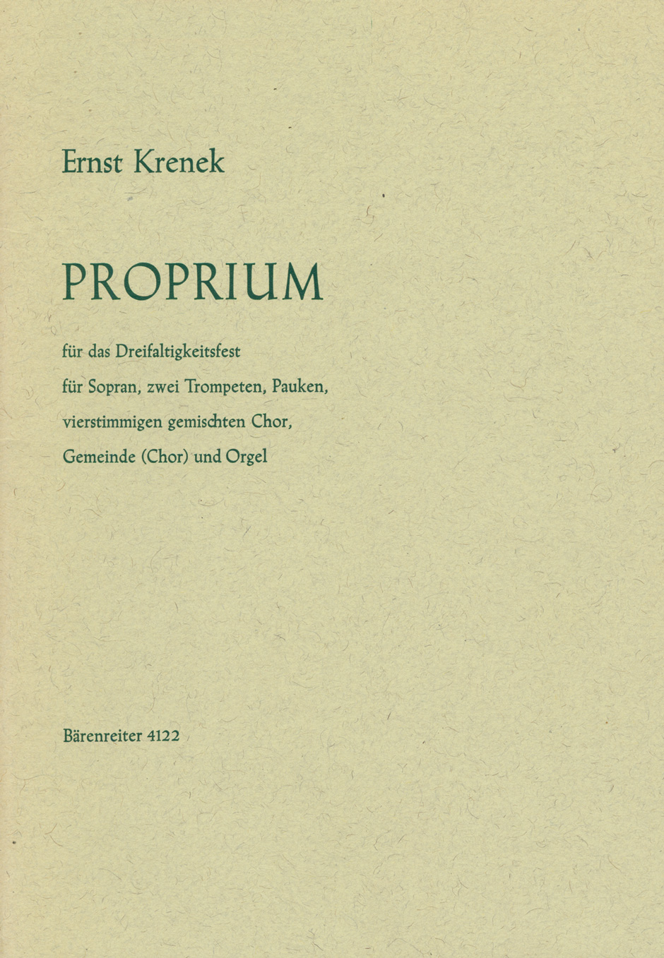 Vorderes Coverbild Proprium für das Dreifaltigkeitsfest op. 195 "Gepriesen sei der heilige dreifaltige Gott" (1966/1967)