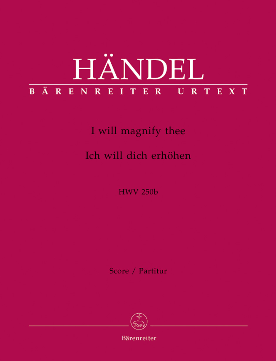 Vorderes Coverbild I will magnify thee / Ich will dich erhöhen HWV 250b