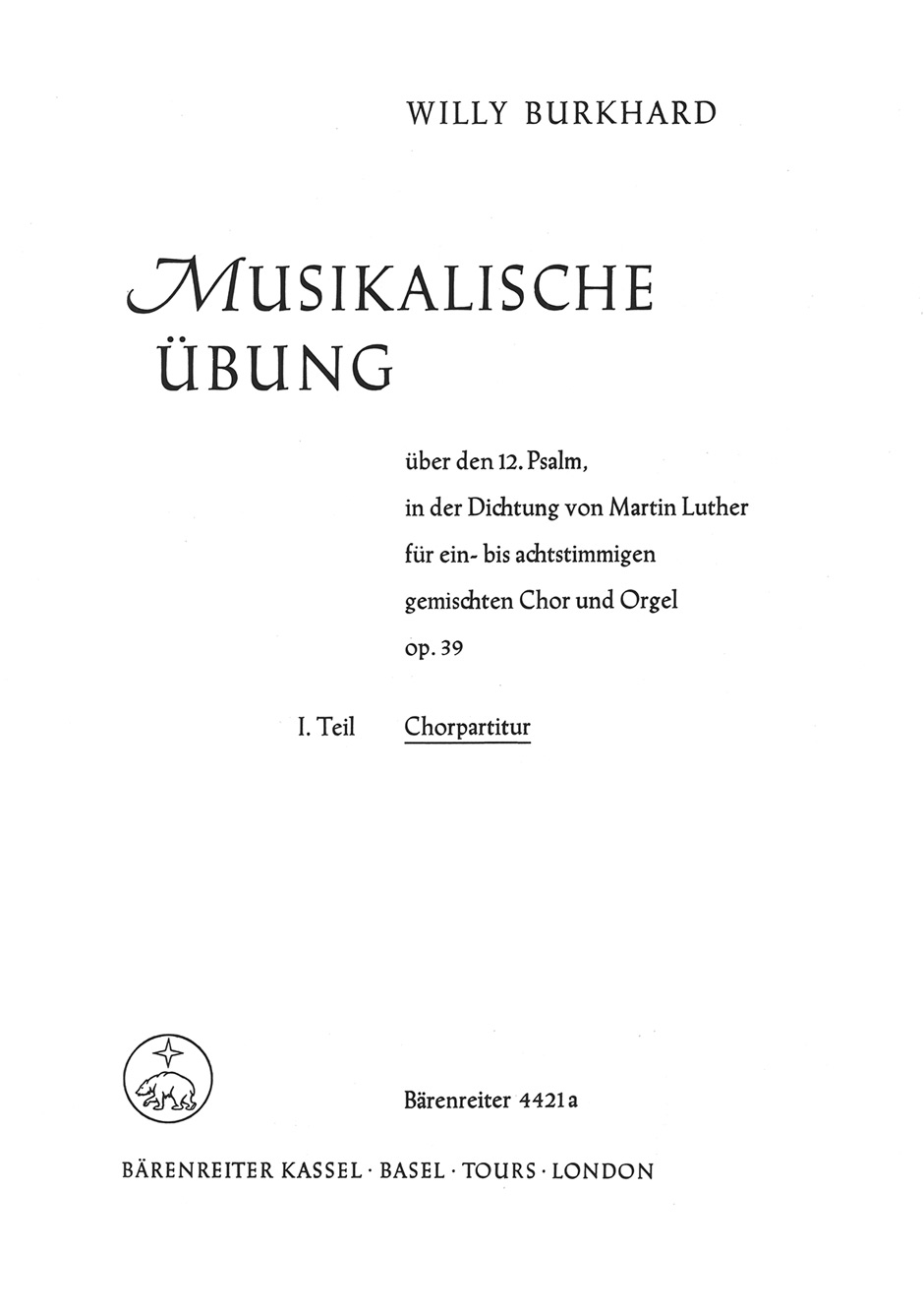 Vorderes Coverbild Musikalische Übung über den 12. Psalm "Ach Gott vom Himmel sieh darein" op. 39 (1934)