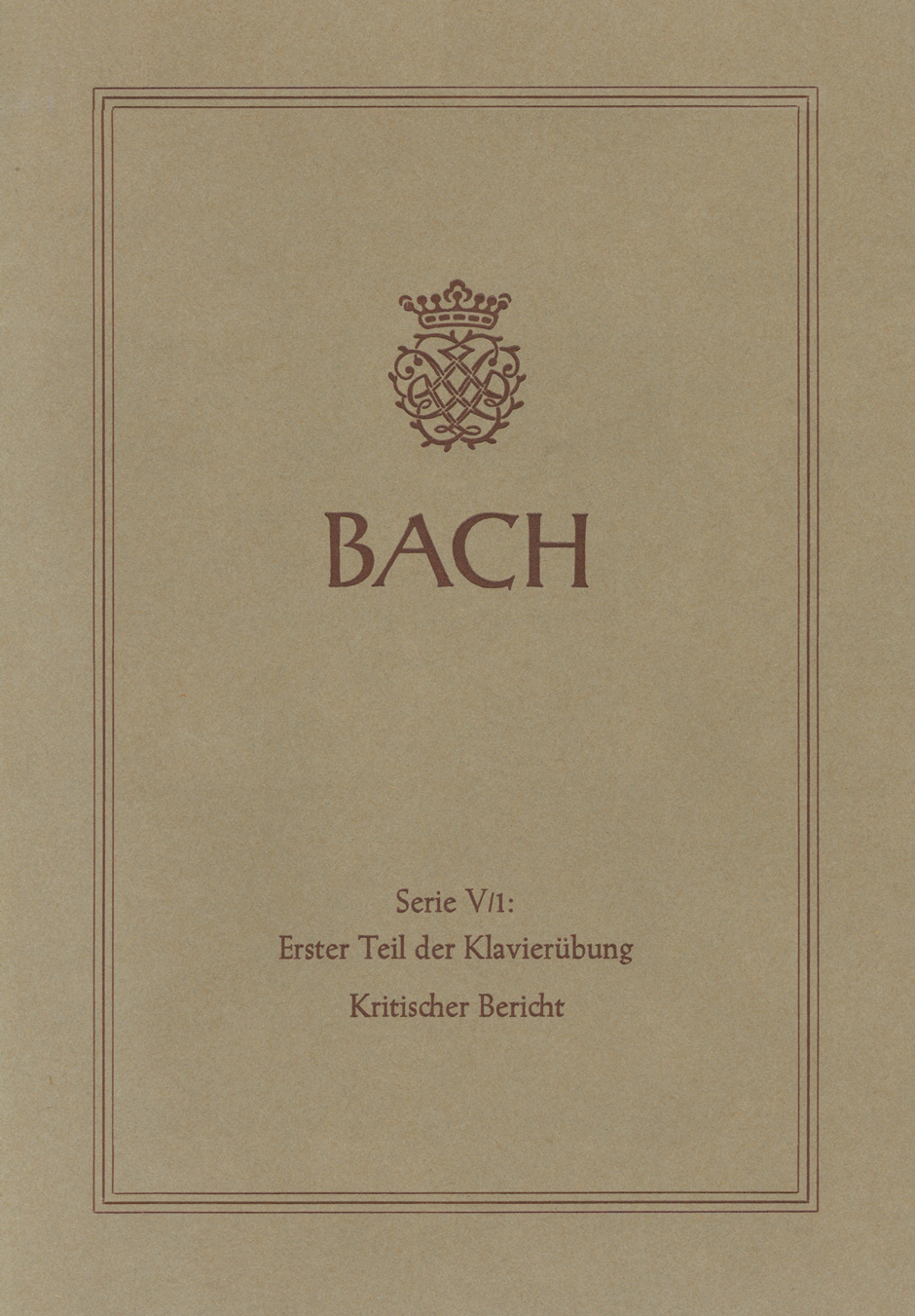 Vorderes Coverbild Erster Teil der Klavierübung. Sechs Partiten BWV 825-830