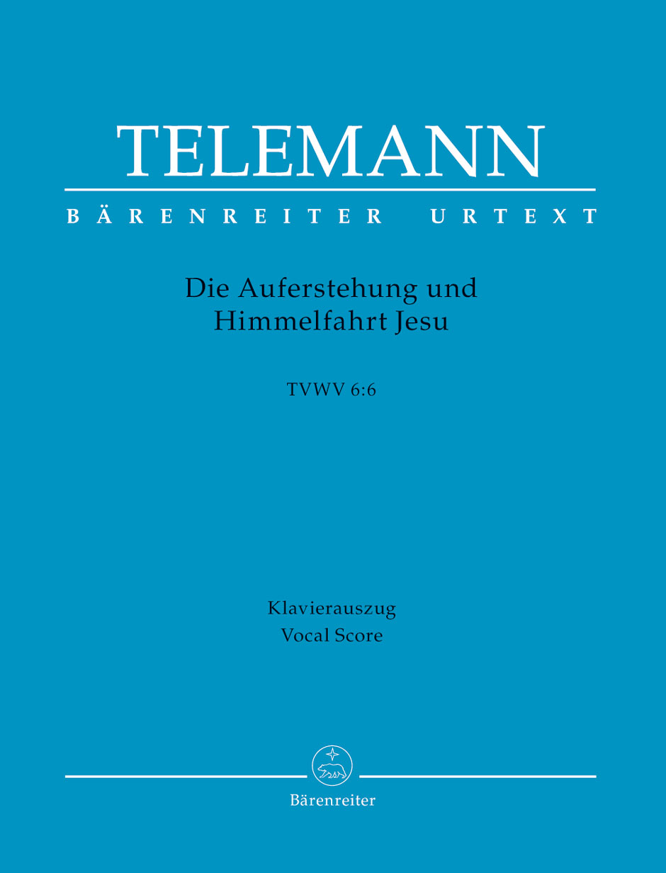 Vorderes Coverbild Die Auferstehung und Himmelfahrt Jesu TVWV 6:6