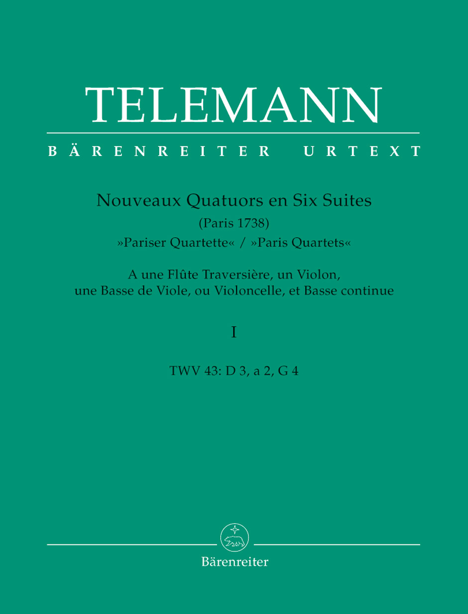 Vorderes Coverbild Nouveaux Quatuors en Six Suites I für Flöte, Violine, Viola da gamba oder Violoncello und Basso continuo "Pariser Quartette"