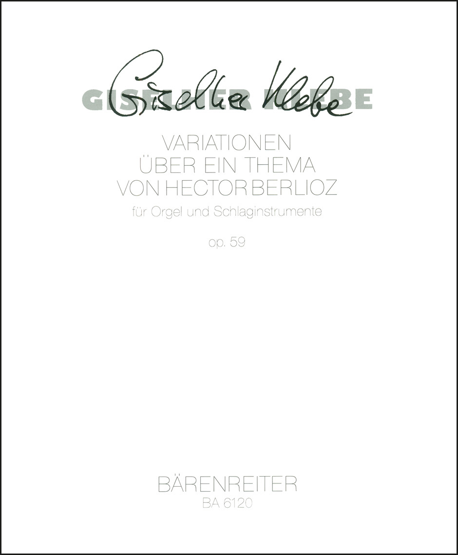 Anderes Coverbild Variationen über ein Thema von Hector Berlioz op. 59 (1970)
