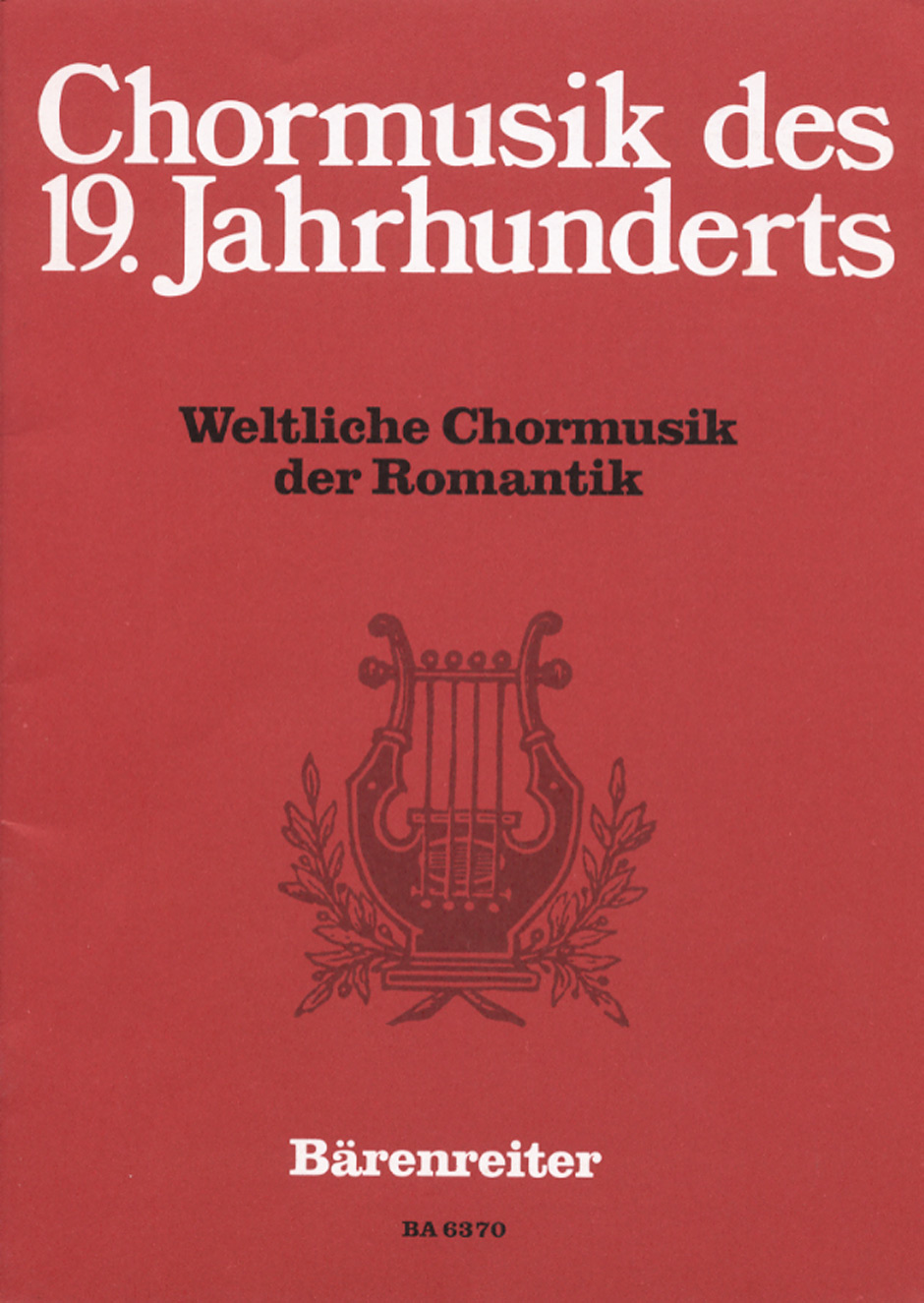 Vorderes Coverbild Weltliche Chormusik der Romantik