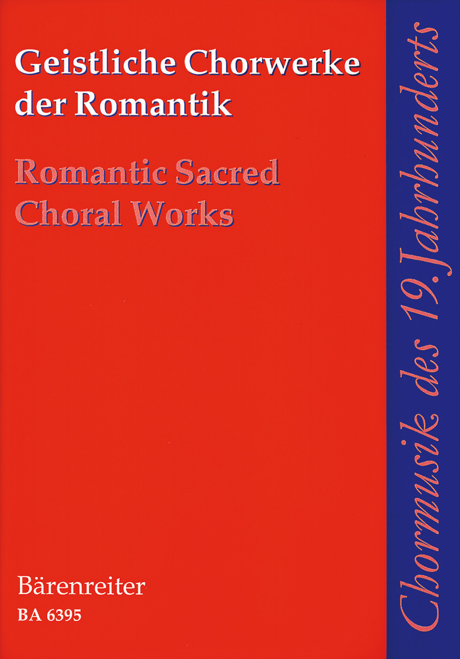 Vorderes Coverbild Geistliche Chorwerke der Romantik