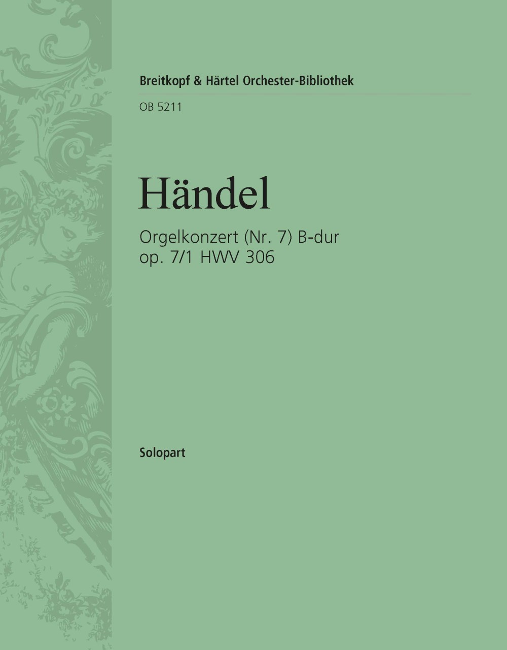 Vorderes Coverbild Orgelkonzert (Nr. 7) B-dur op. 7/1 HWV 306