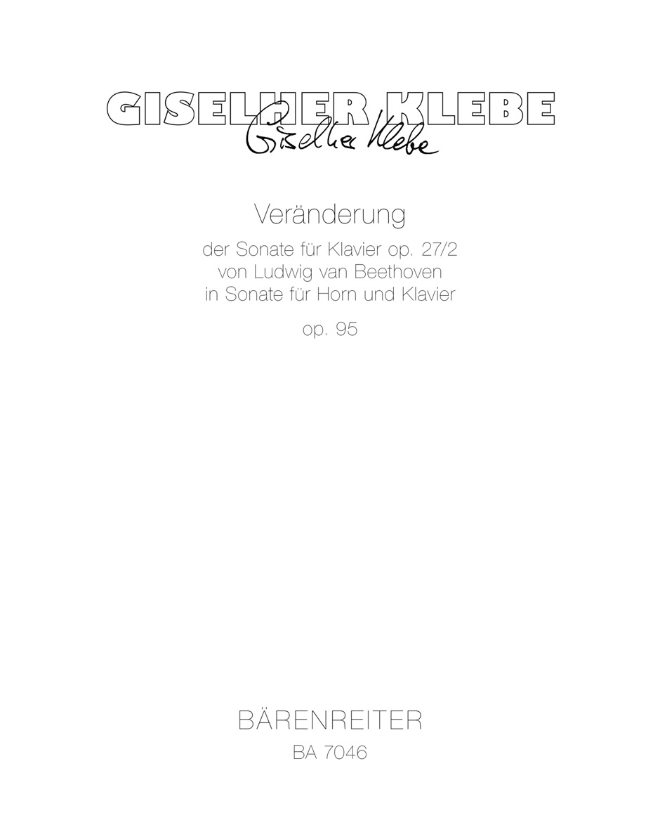 Vorderes Coverbild Veränderung der Sonate für Klavier op. 27/2 von Ludwig van Beethoven in eine Sonate für Horn und Klavier op. 95 (1985/1986)