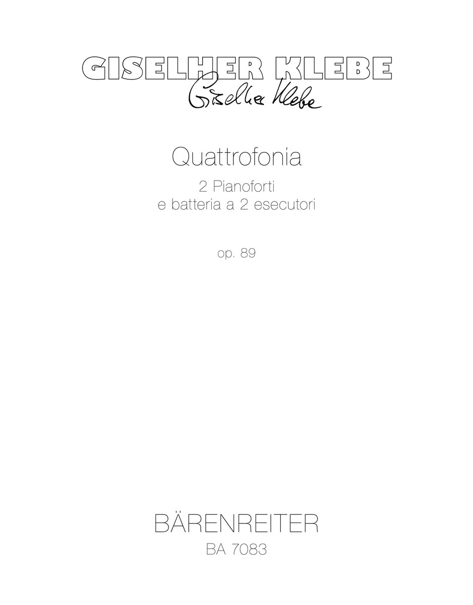 Vorderes Coverbild Quattrofonia für 2 Klaviere und Schlagzeug (2 Spieler) op. 89 (1981/1982)