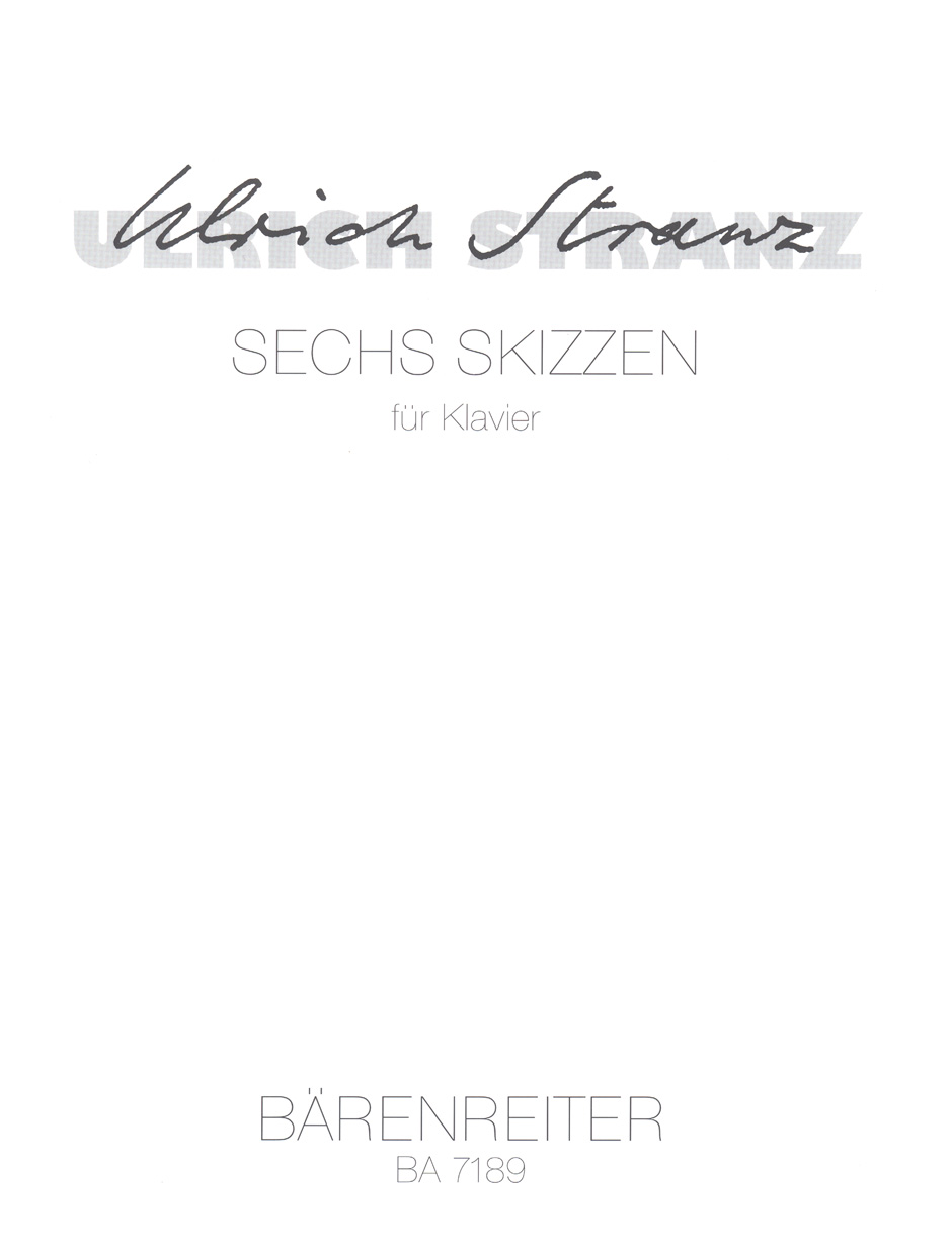 Anderes Coverbild Sechs Skizzen für Klavier (1987)