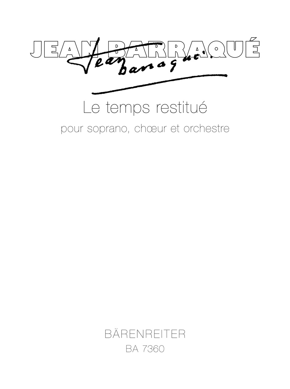 Vorderes Coverbild Le temps restitué pour soprano, chœur et orchestre (1956/1957 / 1967/1968)