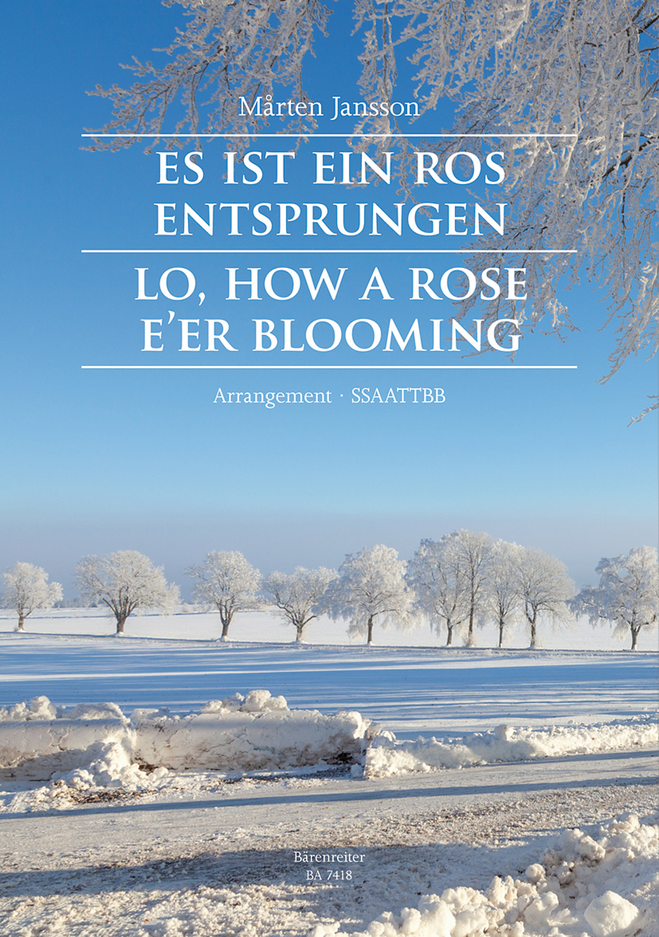 Vorderes Coverbild Es ist ein Ros entsprungen (Lo, How a Rose E'er Blooming / Det är en ros utsprungen)