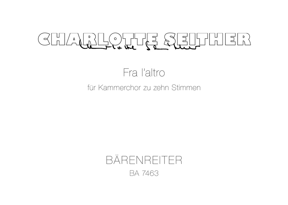 Vorderes Coverbild Fra l'altro für Kammerchor zu 10 Stimmen, solistisch oder chorisch (1991)