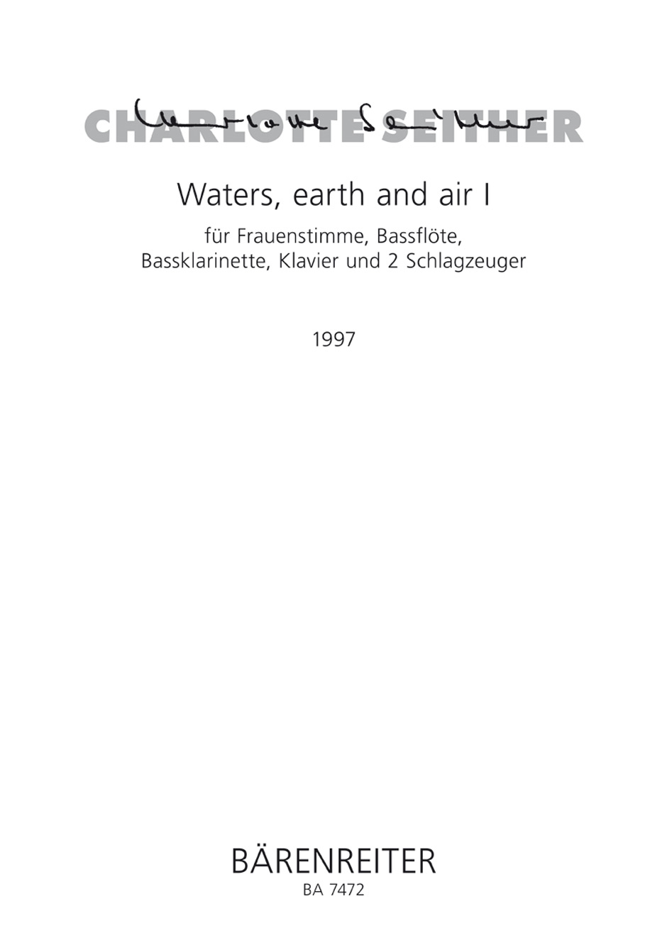 Vorderes Coverbild Waters, earth and air I für Frauenstimme, Bassflöte, Bassklarinette, Klavier und 2 Schlagzeuger (1997)