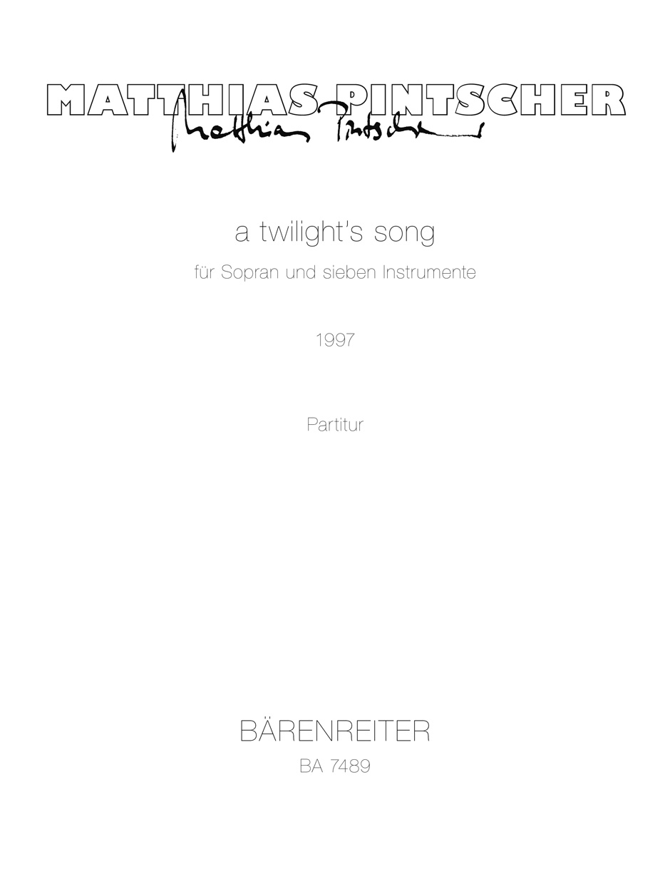 Vorderes Coverbild a twilight's song für Sopran und sieben Instrumente (1997)