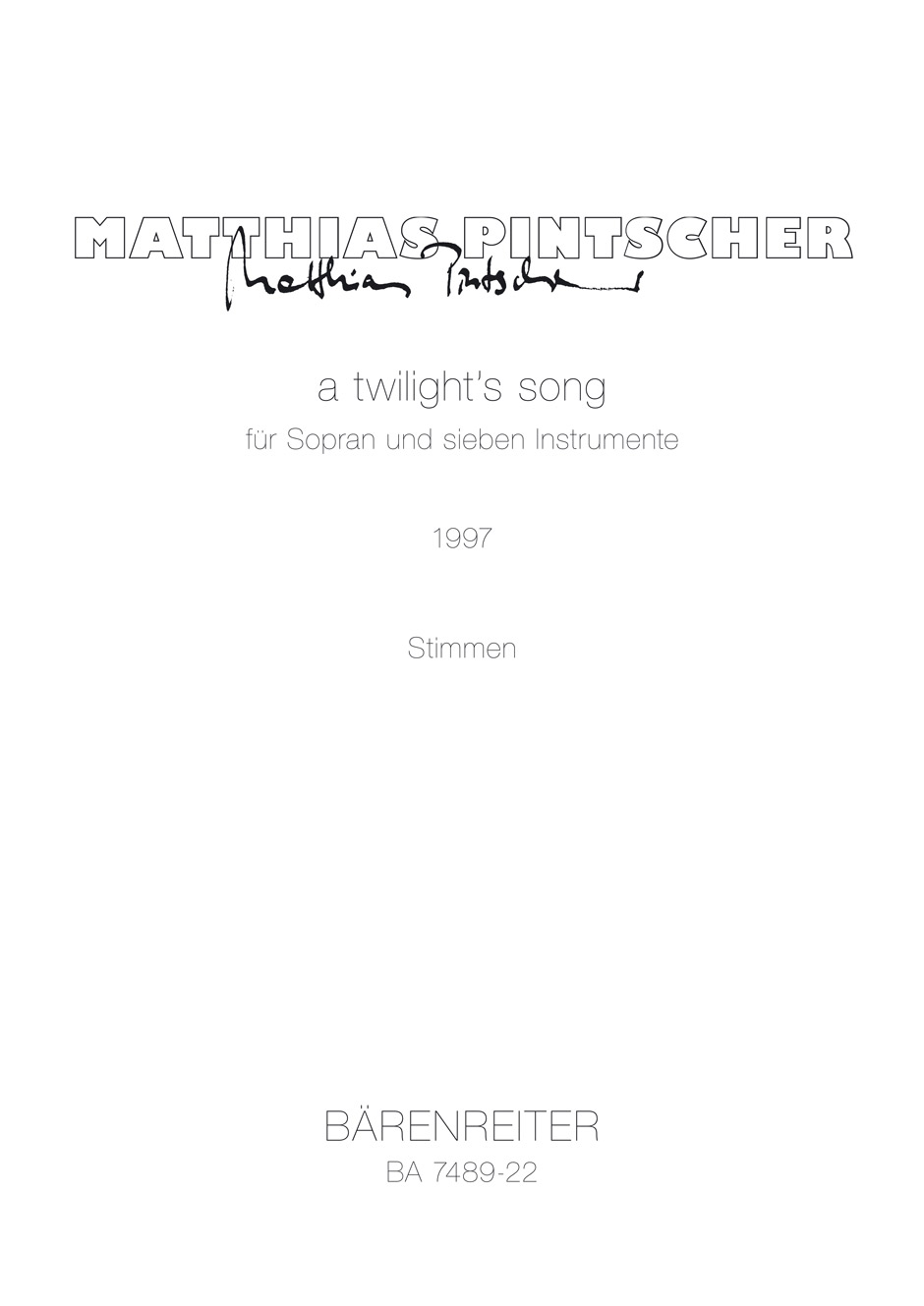 Vorderes Coverbild a twilight's song für Sopran und sieben Instrumente (1997)