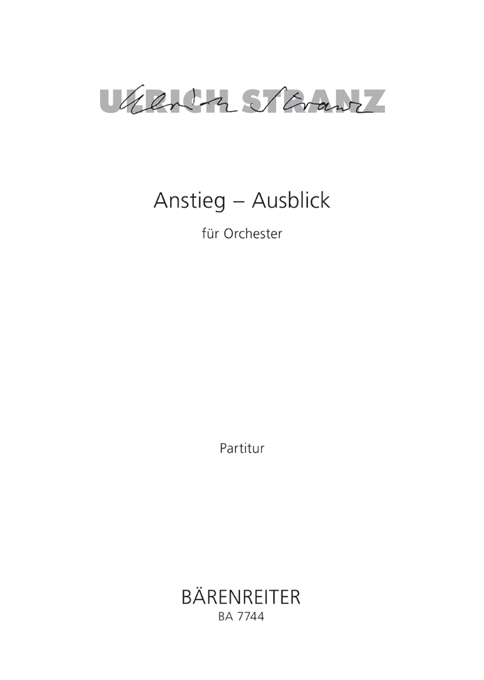 Vorderes Coverbild Anstieg - Ausblick für Orchester (2002)