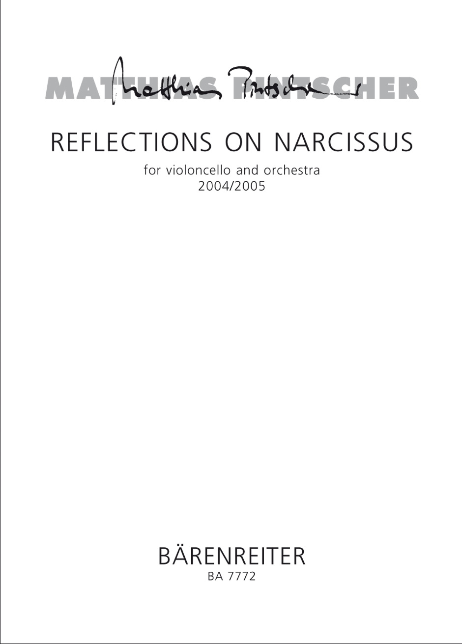 Vorderes Coverbild Reflections on Narcissus for violoncello and orchestra (2004/2005)