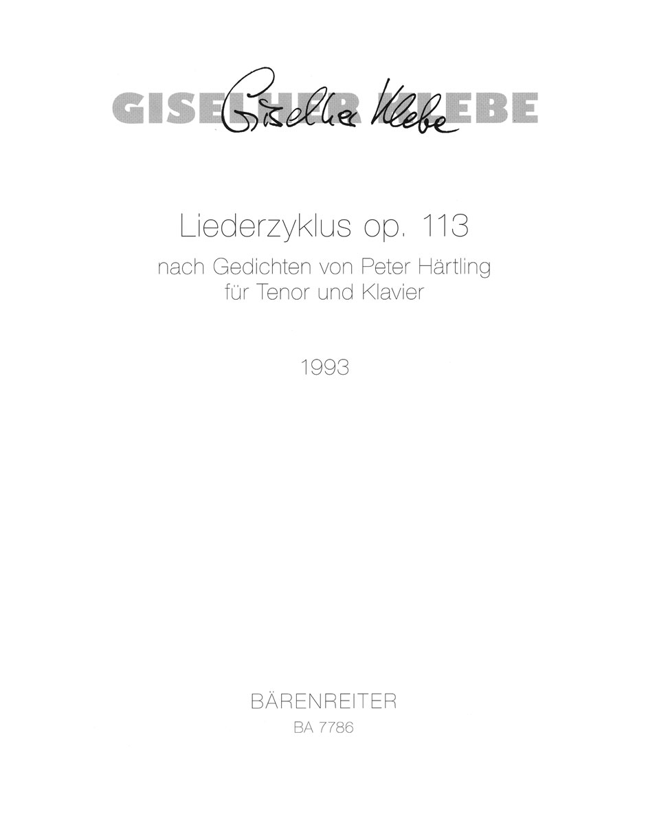 Vorderes Coverbild Liederzyklus nach Gedichten von Peter Härtling für Tenor und Klavier op. 113 (1993)
