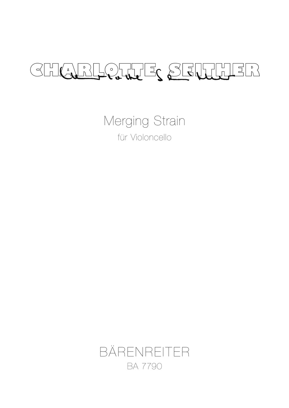 Vorderes Coverbild Merging strain für Violoncello (1999)